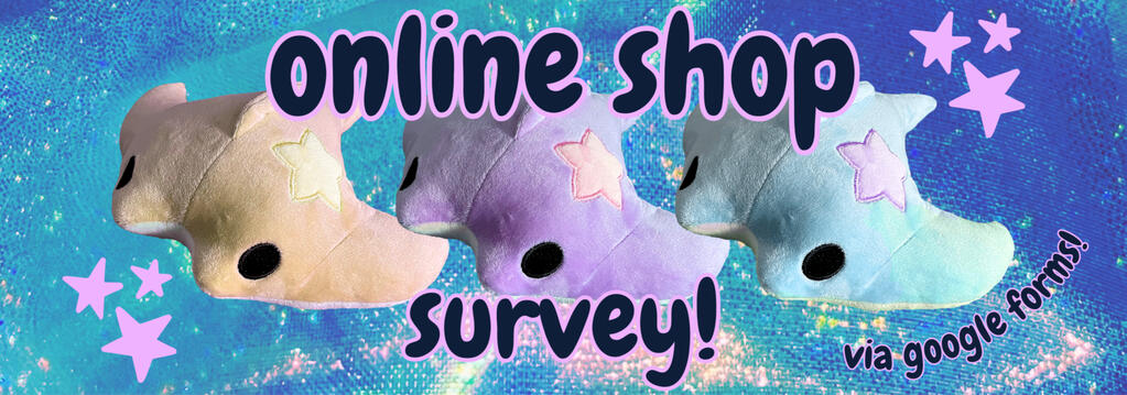 three plushies in various colors of the cownose ray Pebble, with text that reads "Online Shop Survey, via Google Forms."